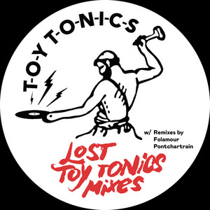 VA - Lost Toy Tonics Mixes [TOYT131]